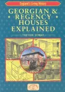 Vysvetlenie georgiánskych a regentských domov - Georgian & Regency Houses Explained