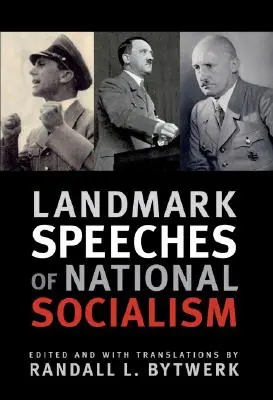 Prelomové prejavy národného socializmu - Landmark Speeches of National Socialism