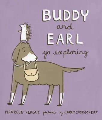 Buddy a Earl idú na prieskum - Buddy and Earl Go Exploring