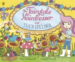 Rozprávkový kaderník a Palček - Fairytale Hairdresser and Thumbelina