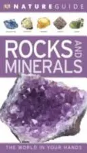 Prírodovedný sprievodca Kamene a minerály - Svet vo vašich rukách - Nature Guide Rocks and Minerals - The World in Your Hands