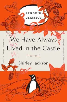 Vždy sme žili na zámku: (Penguin Orange Collection) - We Have Always Lived in the Castle: (Penguin Orange Collection)