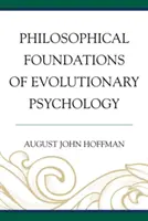Filozofické základy evolučnej psychológie - Philosophical Foundations of Evolutionary Psychology