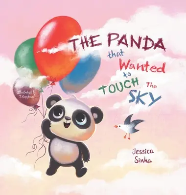 Panda, ktorá sa chcela dotknúť neba - The Panda That Wanted To Touch The Sky