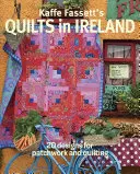 Quilty Kaffe Fassettovej v Írsku: 20 vzorov na patchwork a quiltovanie - Kaffe Fassett's Quilts in Ireland: 20 Designs for Patchwork and Quilting