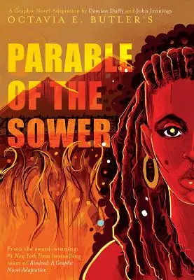 Podobenstvo o rozsievačovi: A Graphic Novel Adaptation: A Graphic Novel Adaptation: A Graphic Novel Adaptation: Adaptácia grafického románu - Parable of the Sower: A Graphic Novel Adaptation: A Graphic Novel Adaptation