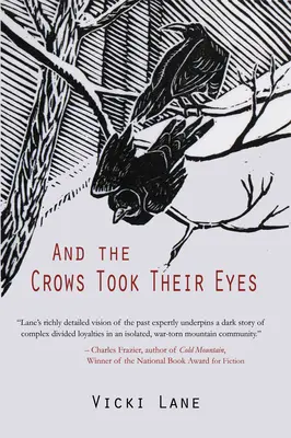 A vrany si vzali oči - And the Crows Took Their Eyes