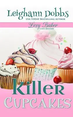 Vražedné koláčiky - Killer Cupcakes