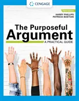 Účelový argument: Praktická príručka s aktualizáciami APA - The Purposeful Argument: A Practical Guide with APA Updates