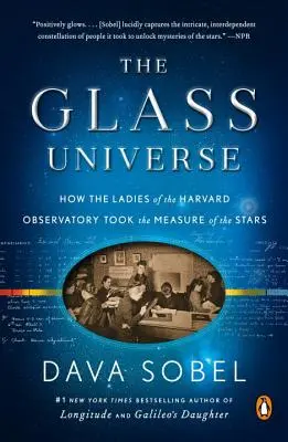 Sklenený vesmír: Ako dámy z Harvardského observatória merali hviezdy - The Glass Universe: How the Ladies of the Harvard Observatory Took the Measure of the Stars
