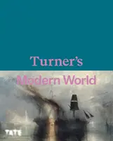 Turnerov moderný svet - Turner's Modern World