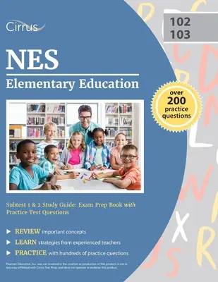 Praxis II Elementary Education Multiple Subjects 5001 Study Guide (Študijná príručka pre viac predmetov): Exam Prep Book with Practice Test Questions (Prípravná kniha na skúšku s praktickými testovými otázkami) - Praxis II Elementary Education Multiple Subjects 5001 Study Guide: Exam Prep Book with Practice Test Questions