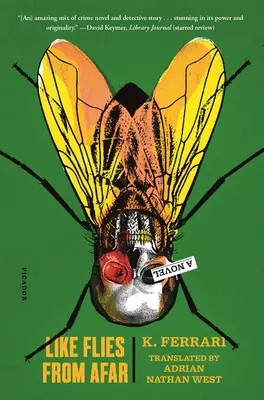 Ako muchy z diaľky - Like Flies from Afar