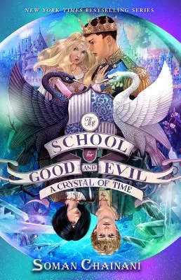 Škola dobra a zla #5: Kryštál času - The School for Good and Evil #5: A Crystal of Time
