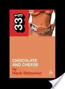 Čokoláda a syr - Chocolate and Cheese