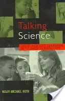Rozprávanie o vede: Jazyk a učenie v triedach s prírodovednými predmetmi - Talking Science: Language and Learning in Science Classrooms