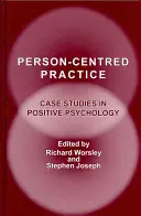 Prax zameraná na človeka - Person-Centred Practice