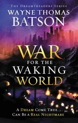 Vojna o prebúdzajúci sa svet - The War for the Waking World