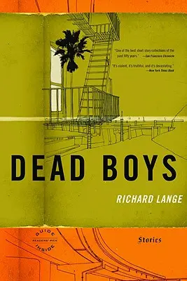 Mŕtvi chlapci: príbehy - Dead Boys: Stories