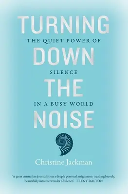 Vypínanie hluku: Tichá sila ticha v rušnom svete - Turning Down the Noise: The Quiet Power of Silence in a Busy World