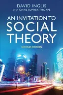 Pozvánka do sociálnej teórie - An Invitation to Social Theory