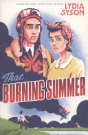 To horiace leto - That Burning Summer