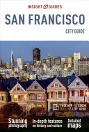 Insight Guides City Guide San Francisco (cestovný sprievodca s bezplatnou elektronickou knihou) - Insight Guides City Guide San Francisco (Travel Guide with Free Ebook)