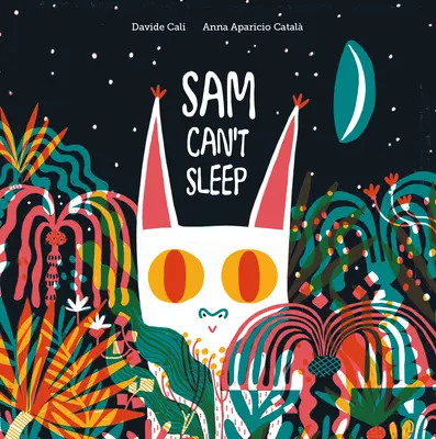 Sam nemôže spať - Sam Can't Sleep
