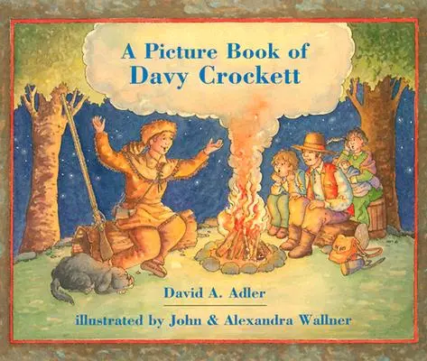 Obrázková kniha o Davy Crockettovi - A Picture Book of Davy Crockett