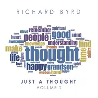 Len na zamyslenie: Diel 2 - Just a Thought: Volume 2