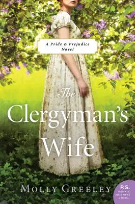 The Clergyman's Wife: A Pride & Prejudice Novel (Manželka duchovného: román o pýche a predsudkoch) - The Clergyman's Wife: A Pride & Prejudice Novel