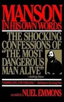Manson vlastnými slovami - Manson in His Own Words