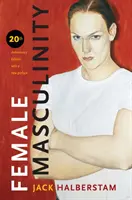 Ženská mužskosť - Female Masculinity