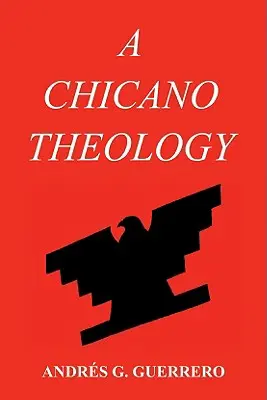 Chicano teológia - A Chicano Theology
