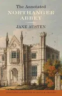 Anotované opátstvo Northanger - The Annotated Northanger Abbey