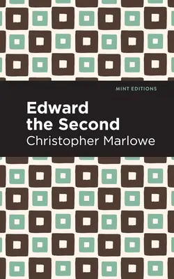 Eduard Druhý - Edward the Second