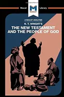 Analýza knihy N. T. Wrighta Nový zákon a Boží ľud - An Analysis of N.T. Wright's the New Testament and the People of God