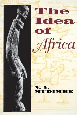 Idea Afriky - The Idea of Africa