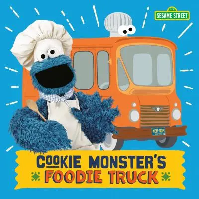 Cookie Monster's Foodie Truck (Sezamová ulica) - Cookie Monster's Foodie Truck (Sesame Street)