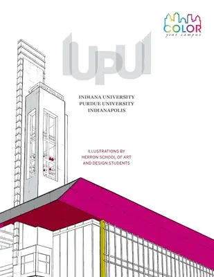 Vyfarbi si svoj areál - Iupui - Color Your Campus - Iupui