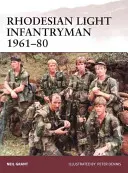 Rodézsky ľahký pešiak 1961 - 1980 - Rhodesian Light Infantryman 1961-80