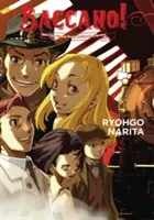 Baccano!, Vol. 3 (Light Novel): Baccano! 1931 Veľká punková železnica: Expres - Baccano!, Vol. 3 (Light Novel): 1931 the Grand Punk Railroad: Express