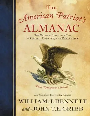 Almanach amerického vlastenca: Denné čítanie o Amerike - The American Patriot's Almanac: Daily Readings on America