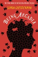 Byť Arkádiou - Being Arcadia
