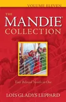 Mandie Collection, Volume Eleven - The Mandie Collection, Volume Eleven