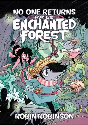 Zo začarovaného lesa sa nikto nevráti - No One Returns from the Enchanted Forest