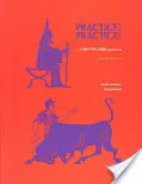 Prax! Prax! Cvičebnica latinčiny Via Ovid (revidované vydanie) - Practice! Practice!: A Latin Via Ovid Workbook (Revised Ed.)