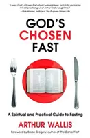 Boží vyvolení rýchlo - God's Chosen Fast