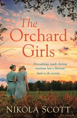 Dievčatá zo sadu - The Orchard Girls