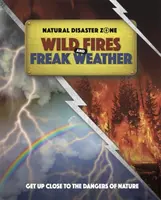 Zóna prírodných katastrof: Lesné požiare a divoké počasie - Natural Disaster Zone: Wildfires and Freak Weather